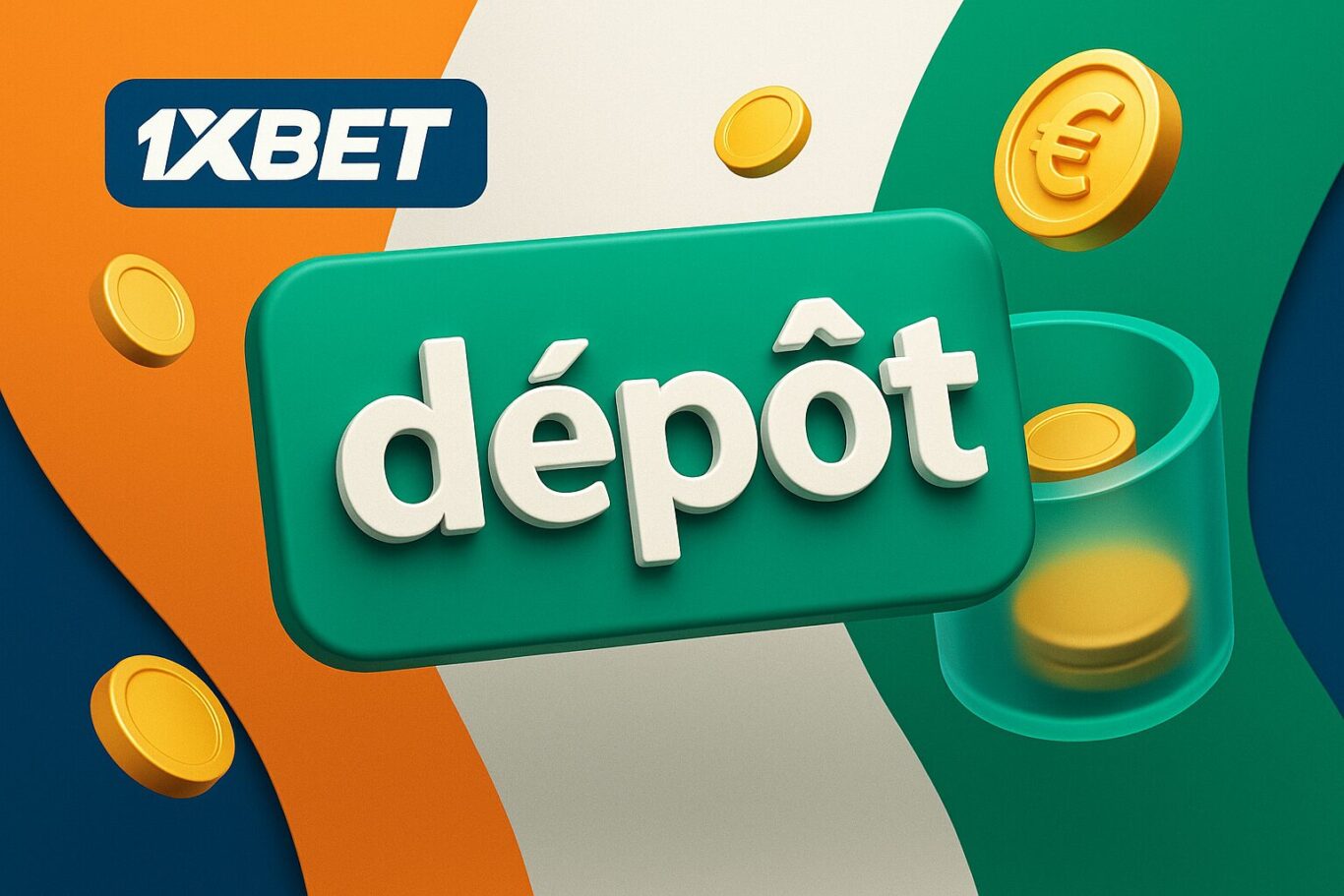 Dépôt 1xBet Dépôt 1xBet